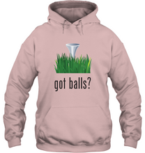Load image into Gallery viewer, Got Balls?